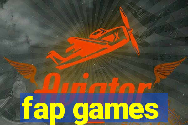 fap games